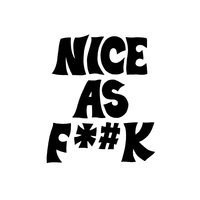 Runaway - Nice As Fuck