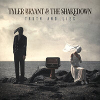 Out There - Tyler Bryant & The Shakedown