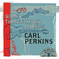 Get Rhythm - Carl Perkins