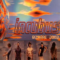 Privilege - Incubus