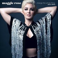 Long Way to Go - Maggie Rose