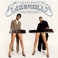 Call Me Up - Chromeo