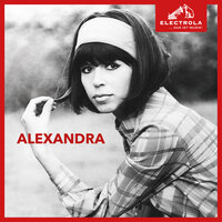 Every Day Is Just The Same - Alexandra
