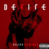 Vilify - Device, Future Funk Squad