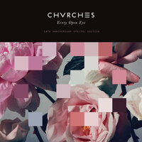 Get Away - CHVRCHES