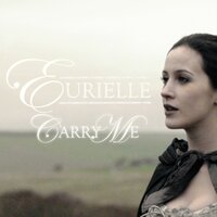 Carry Me - Eurielle