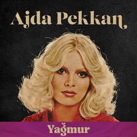 Yağmur - Ajda Pekkan