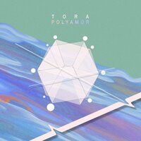 Poly Amor - Tora