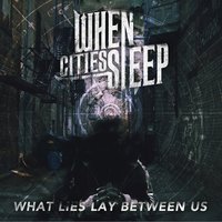 Daydreamers - When Cities Sleep