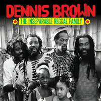 Inseparable - Dennis Brown