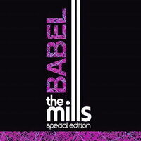 Babel - The Mills