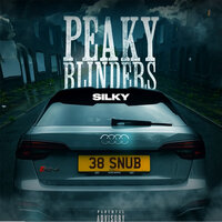 Peaky Blinders - Silky