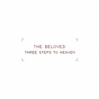 Three Steps To Heaven - The Beloved, Sharam