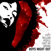 Victor Versus The Victim - Boys Night Out