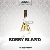 I Don t Believe - Bobby Bland