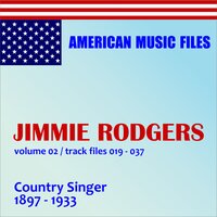 Blue Yodel No. 3 - Jimmie Rodgers