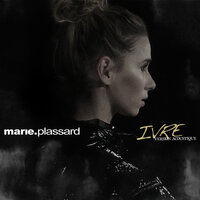 Ivre - Marie Plassard