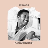 For Sentimental Reasons - Sam Cooke
