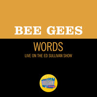 Words - Bee Gees