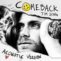 Comeback - Tim Schou