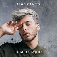 Héroe - Blas Cantó