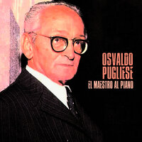 El Sueño del Pibe - Osvaldo Pugliese
