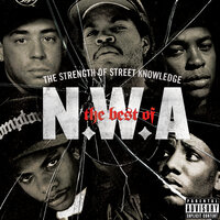 Alwayz Into Somethin' - N.W.A