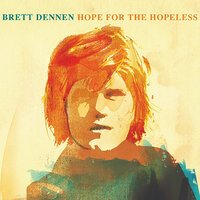 Closer To You - Brett Dennen