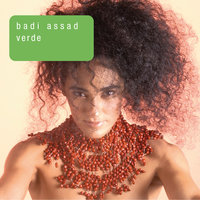 O verde é maravilha - Badi Assad, Rodolfo Stroeter, Carlinhos Antunes