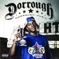 Never Changed - Dorrough