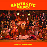 Boggis, Bunce and Bean - Alexandre Desplat