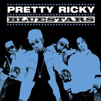 Grill' Em - Pretty Ricky