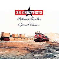 All I Am - 36 Crazyfists