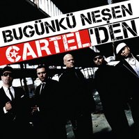 Bir Oluruz - Cartel
